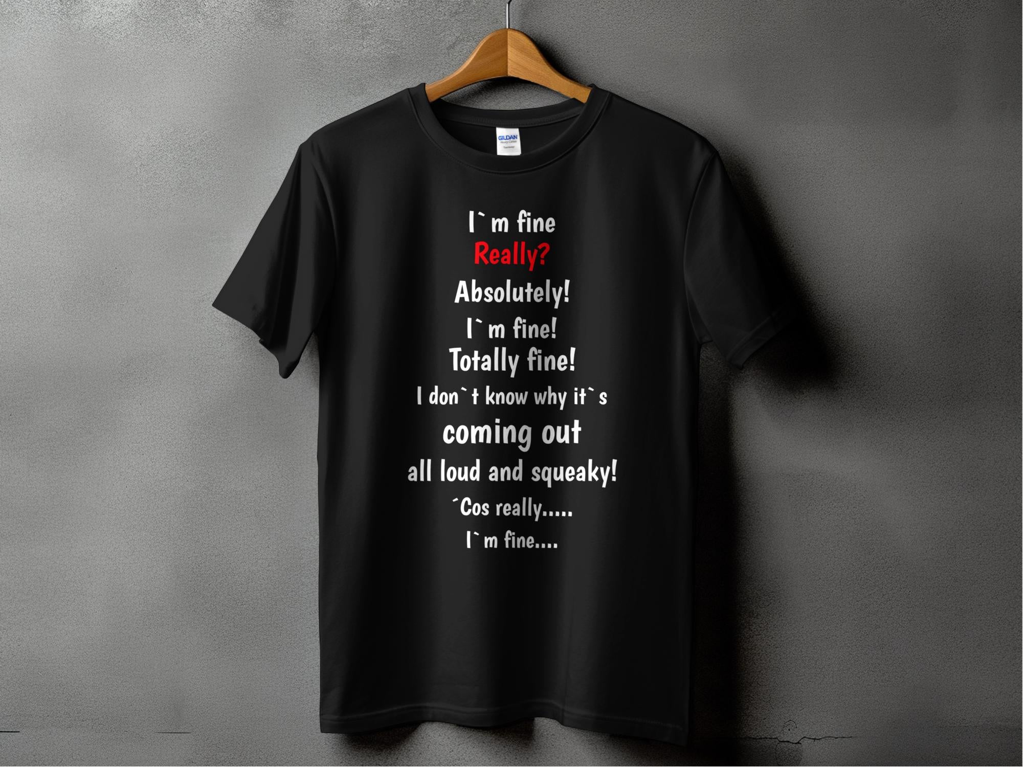 I`m fine - XL - Dame T-shirt - Slim fit