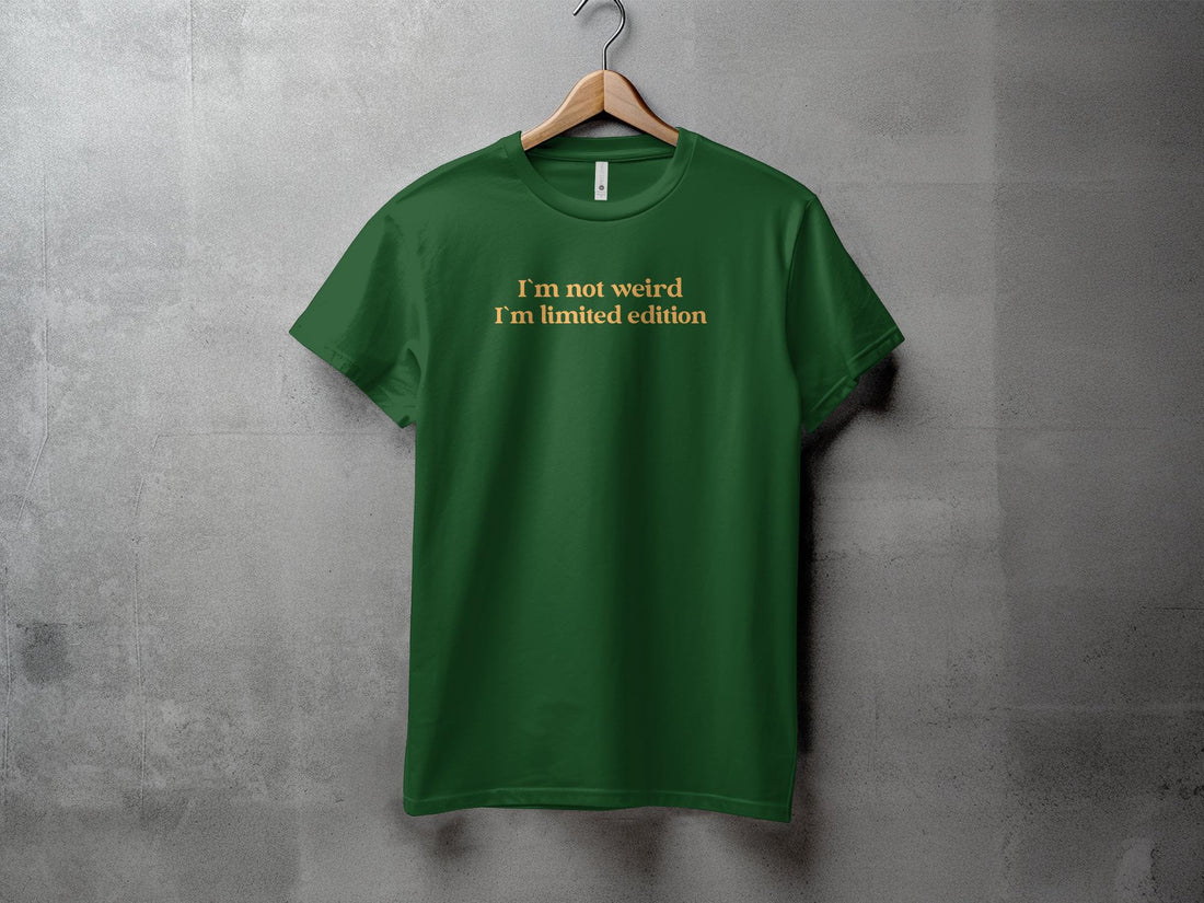 I`m Not Weird - Unisex T-Shirt - Regular Fit
