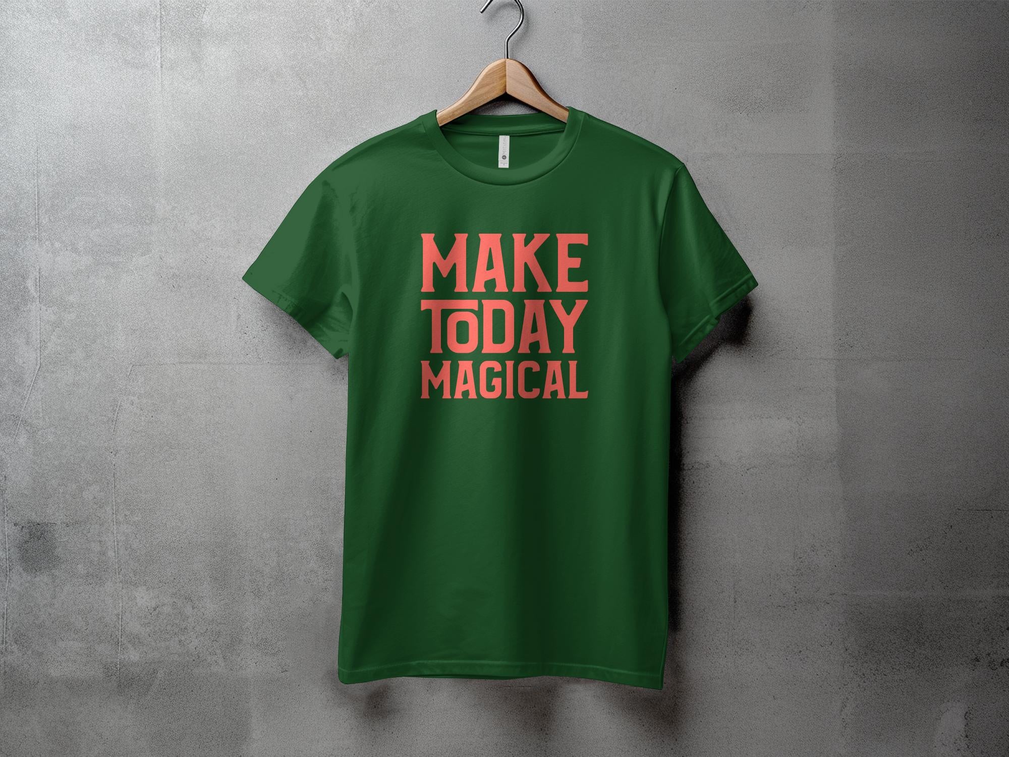 Make Today - Unisex T-Shirt - Regular Fit