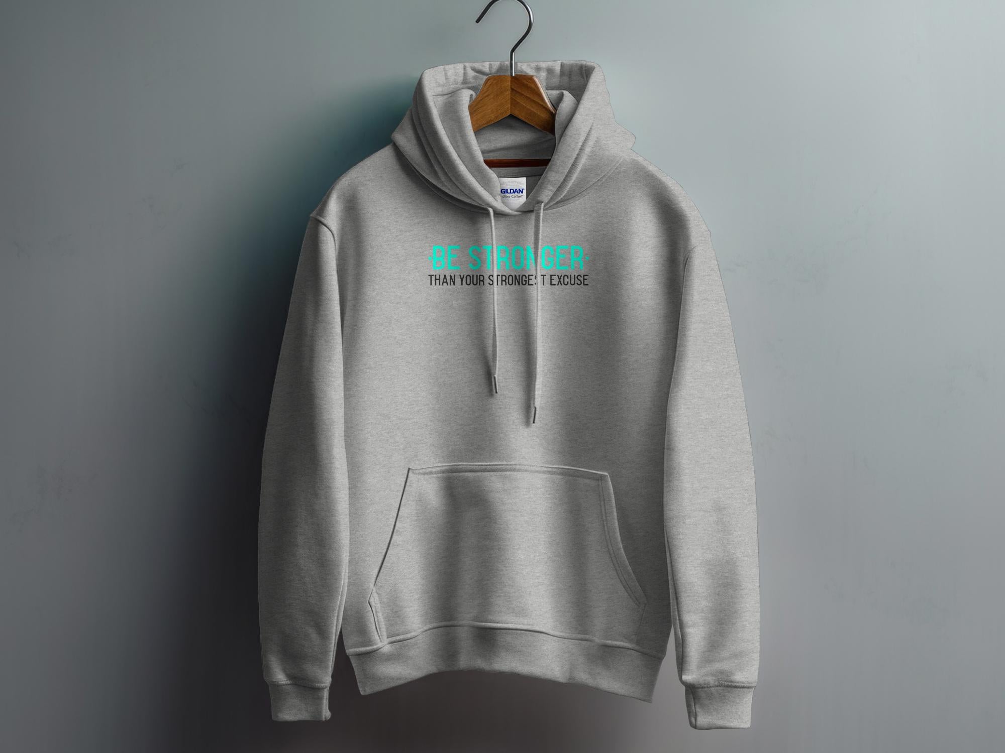 Be stronger - Unisex Hoodies