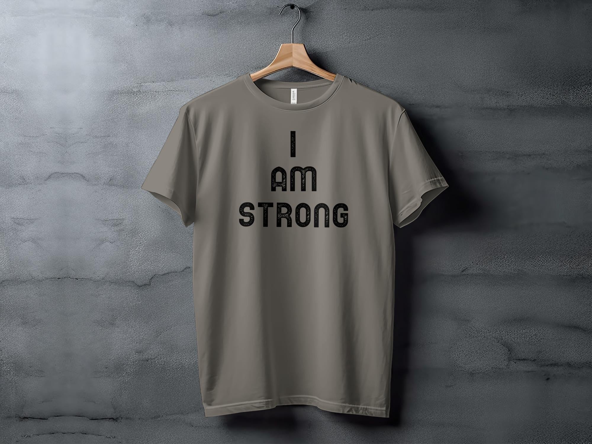 I Am Strong - Unisex T-Shirt - Regular Fit