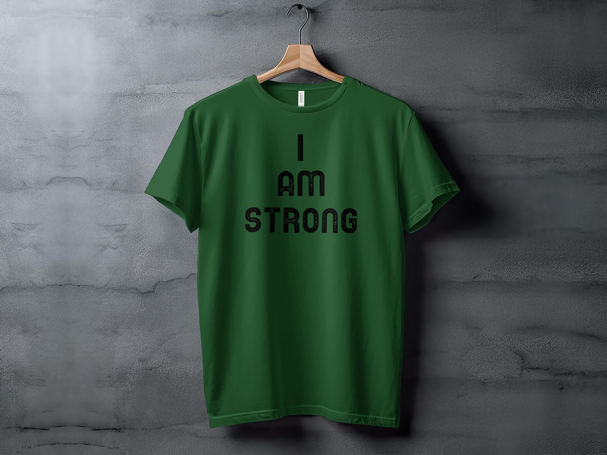 I Am Strong - Unisex T-Shirt - Regular Fit