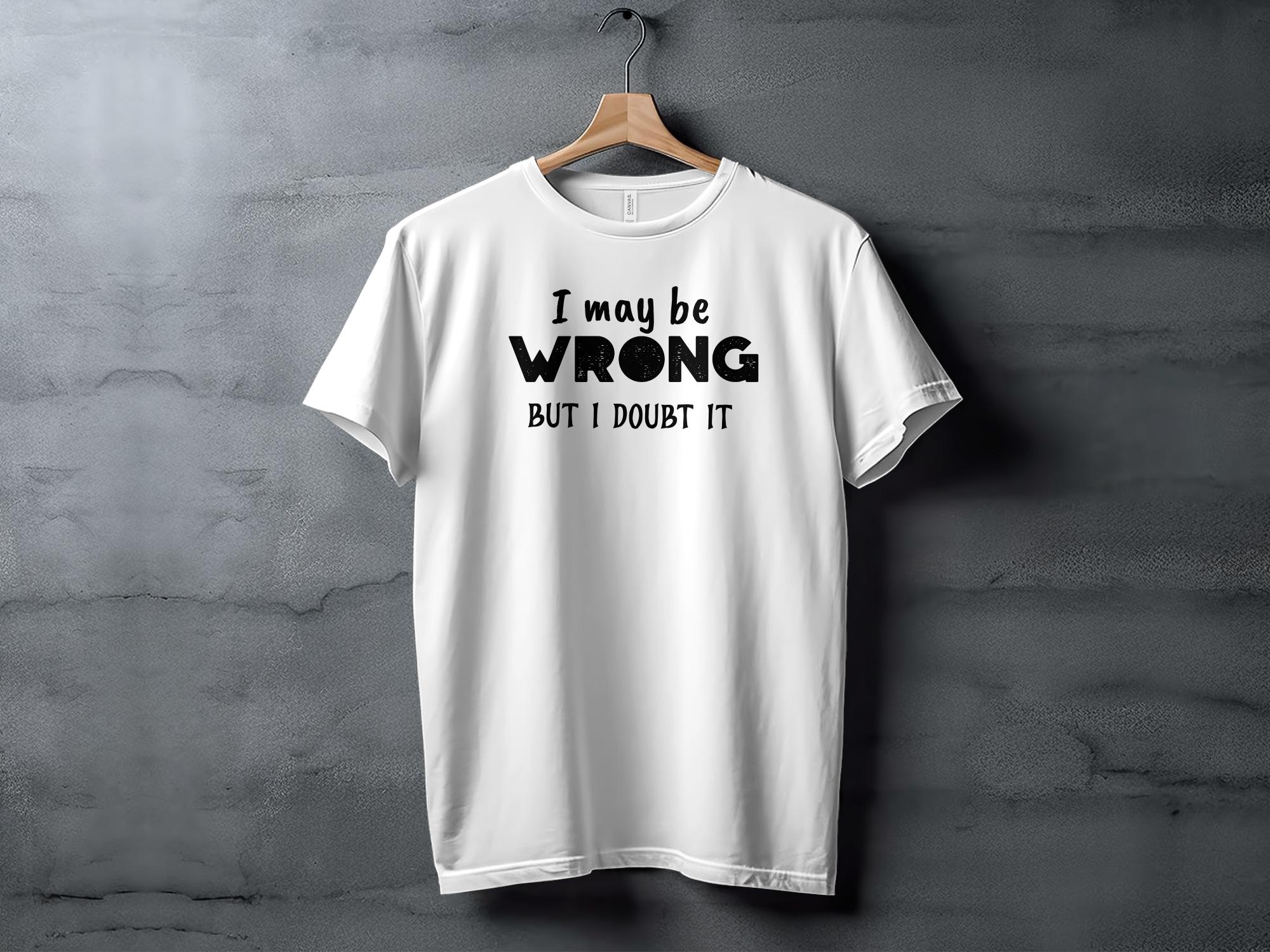 I may be - XL - Unisex T-shirt - Regular fit