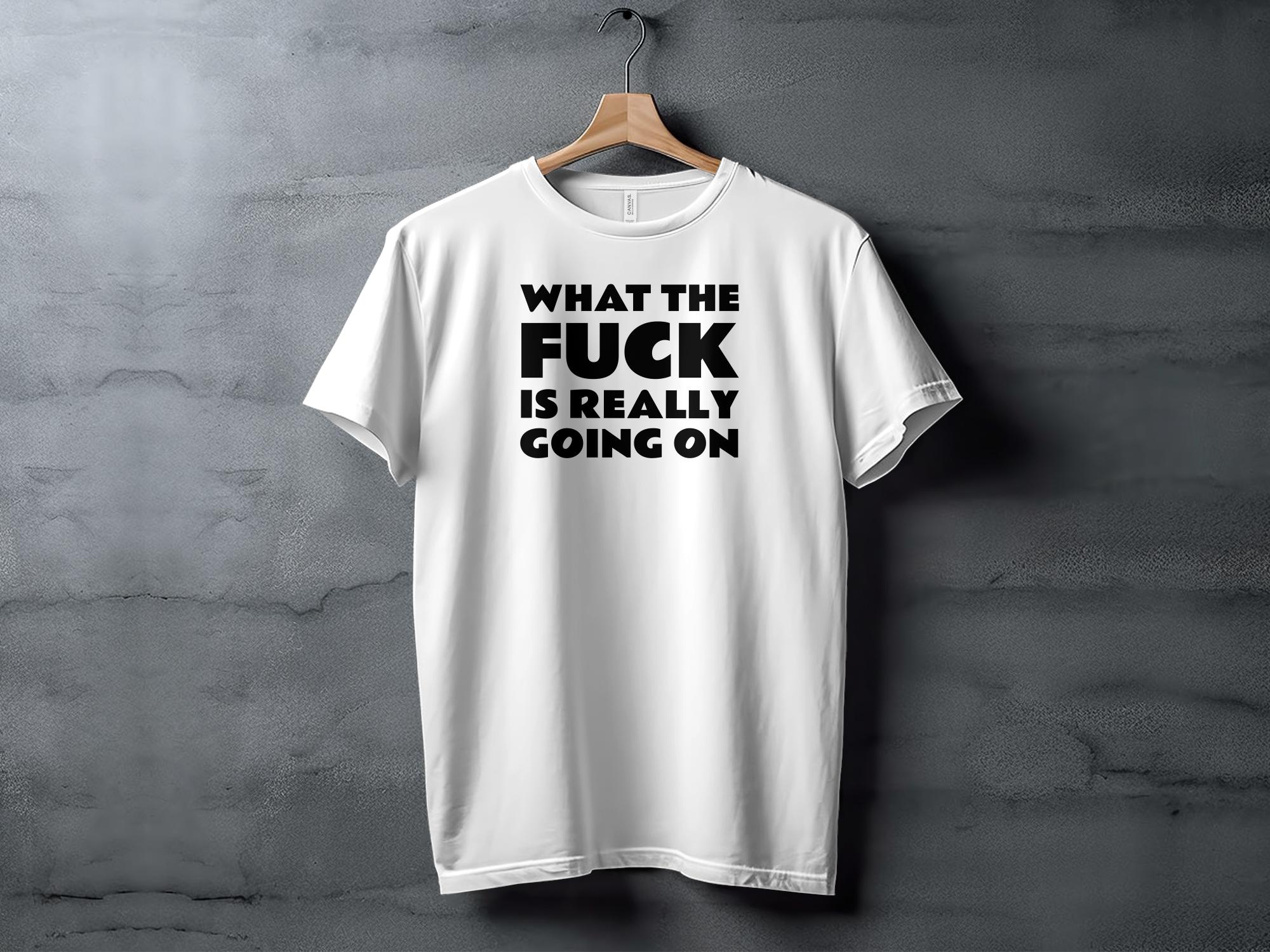 What The - Unisex T-Shirt - Regular Fit