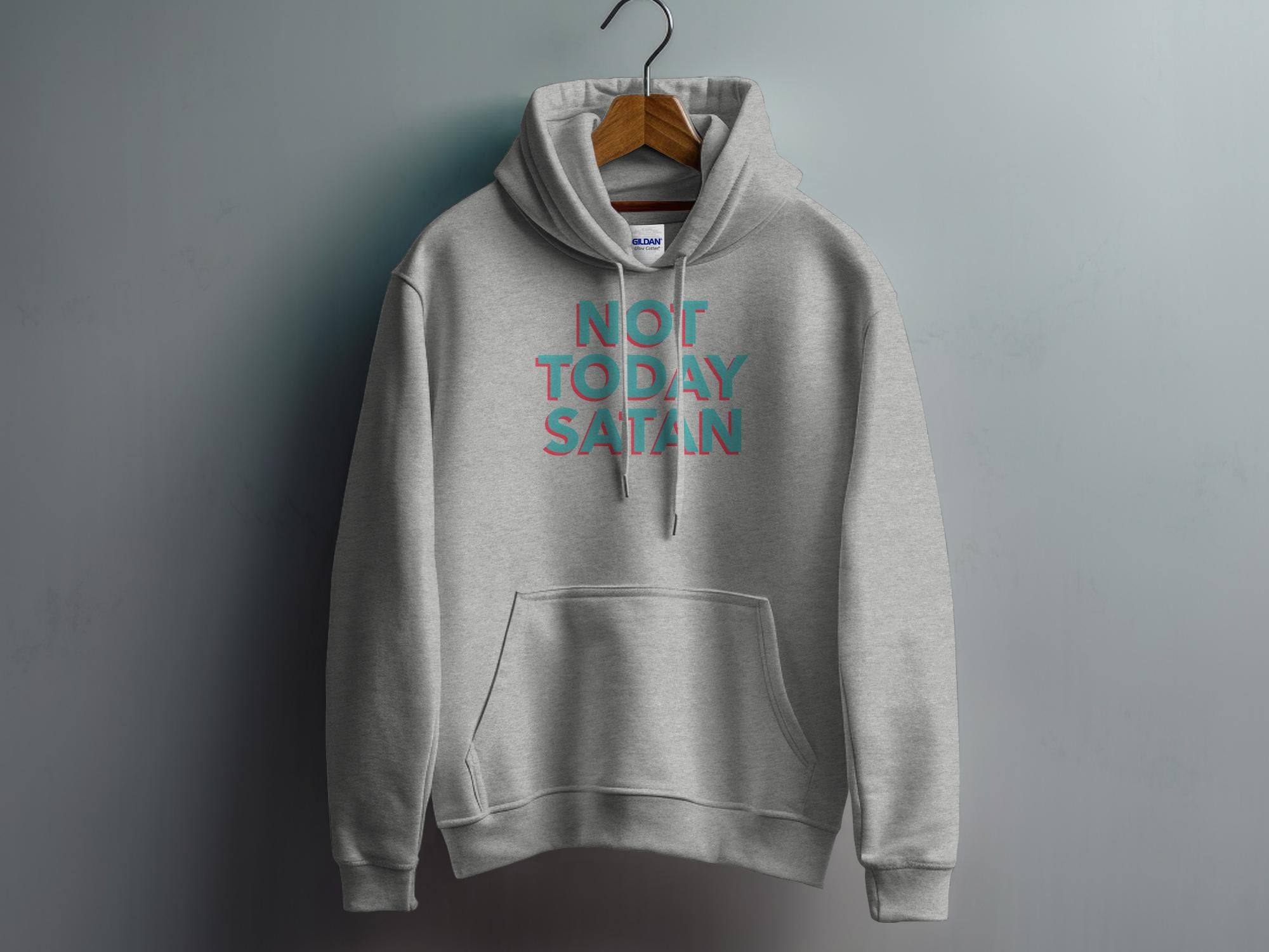 Not today - Unisex Hoodies